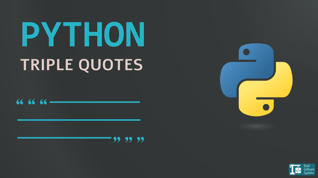 The Definitive Guide to Python Triple Quotes: Multiline, Quotes Inside and Docstring