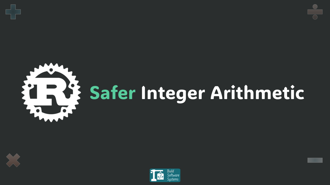 Rust Integer Overflow: Choosing the Right Arithmetic Contract