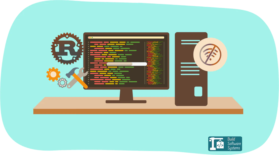 Setting Up and Using Rust Offline for Seamless Development: A Step-by-Step Tutorial